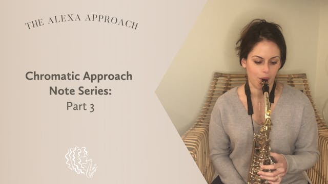 Chromatic Approach Note Series: Part 3