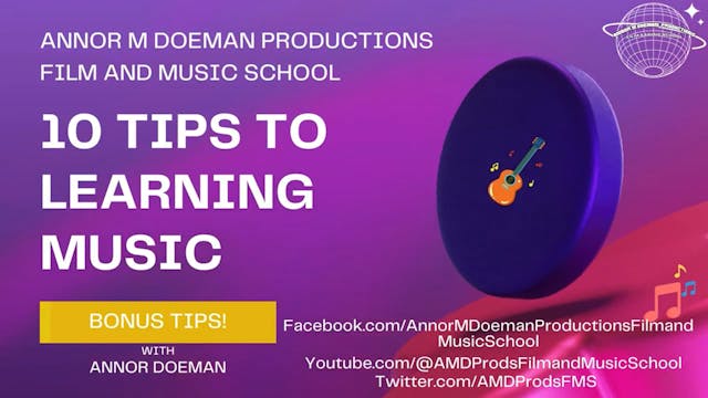 10 Tips To Learning Music _ Annor M. ...