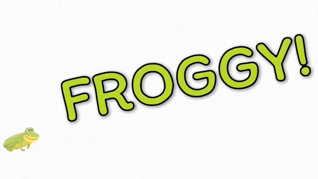 The Adventures of Froggy! - Watch Now...