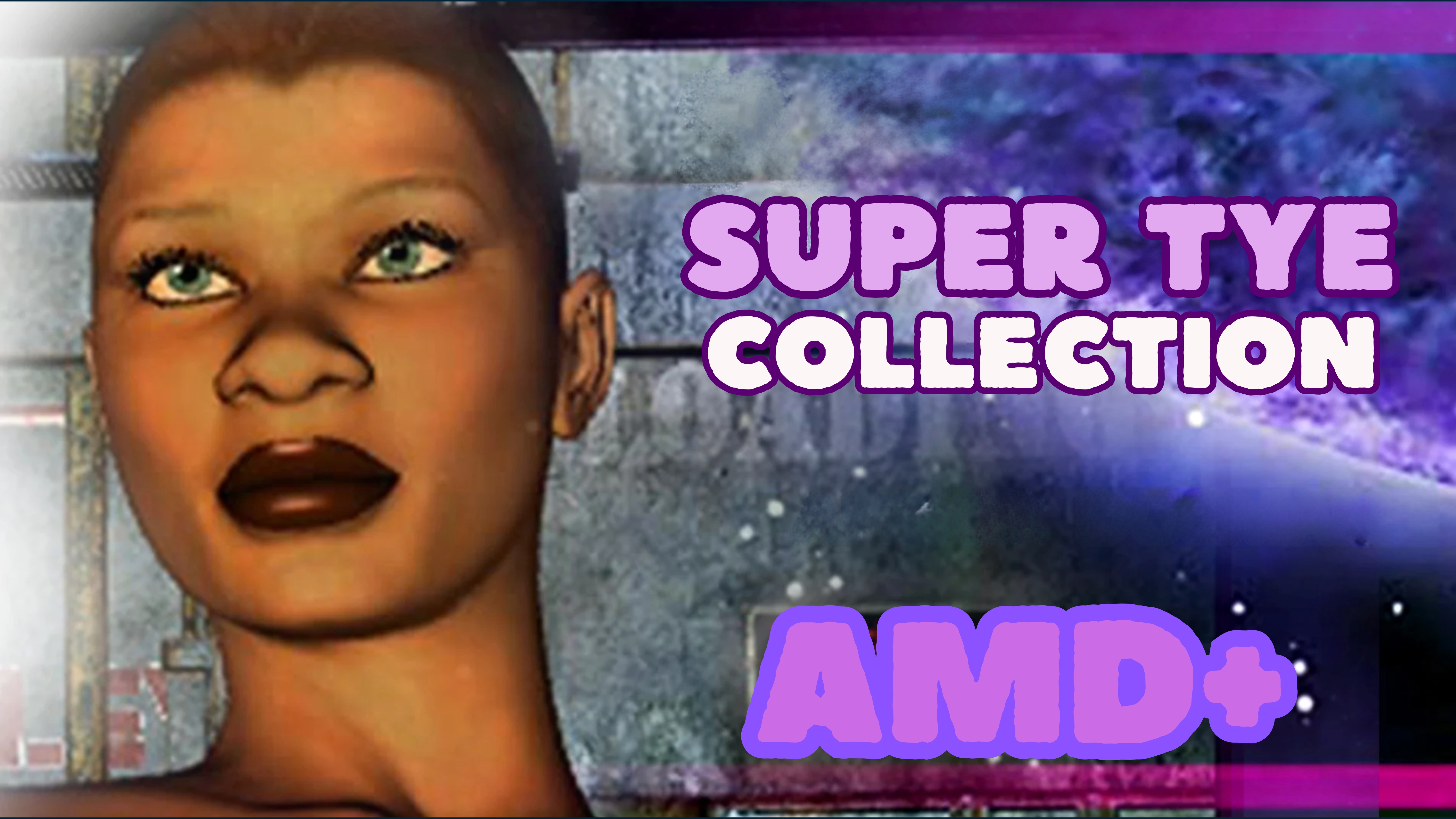 Super Tye Collection