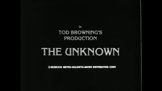 The Unknown (1927) Tod Browning - OST...