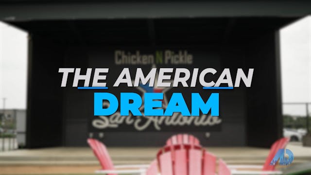 The American Dream TV: San Antonio