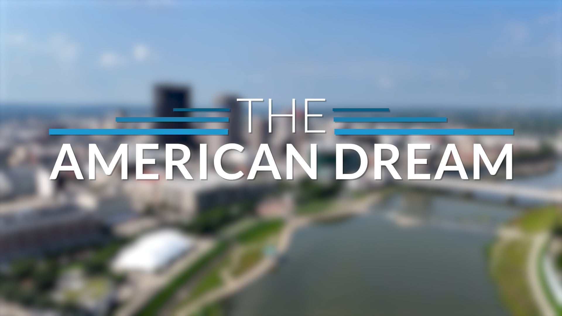 The American Dream TV: Ohio