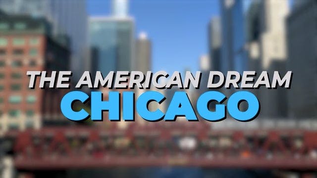 The American Dream TV: Chicago