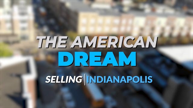 The American Dream TV: Indianapolis