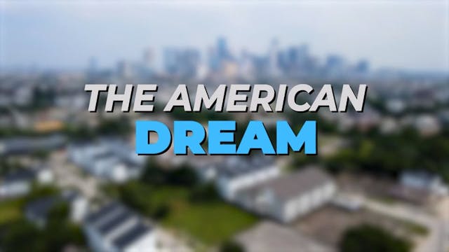 The American Dream TV: Houston