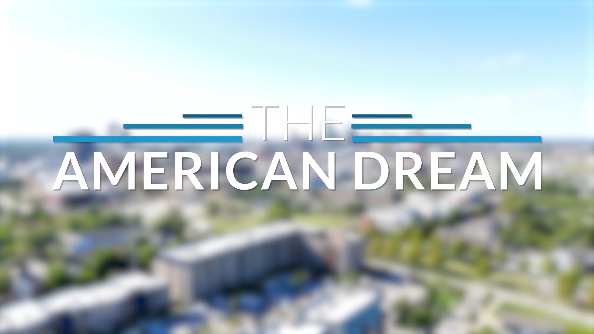 The American Dream TV: Missouri