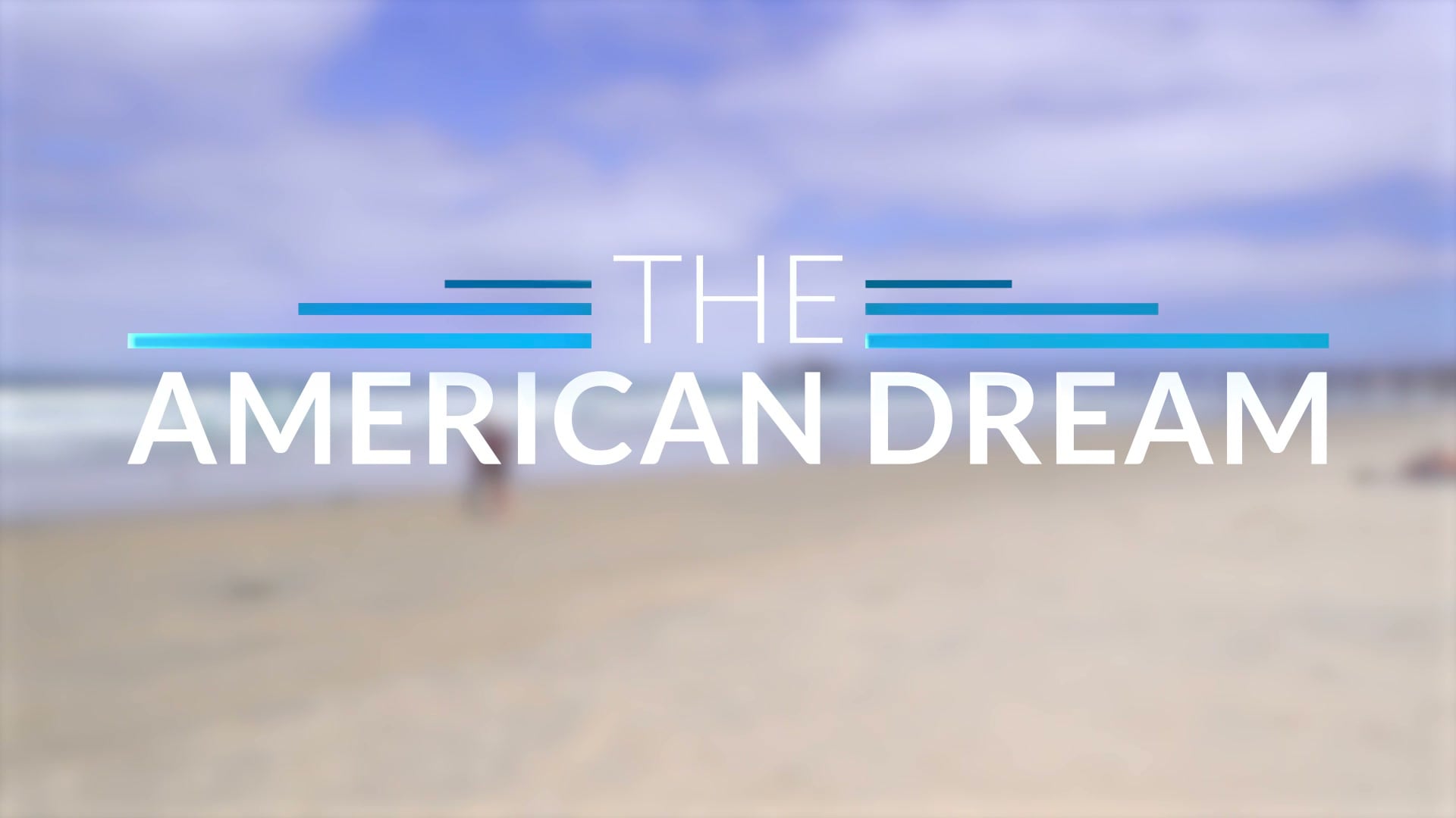 The American Dream TV: Southern California