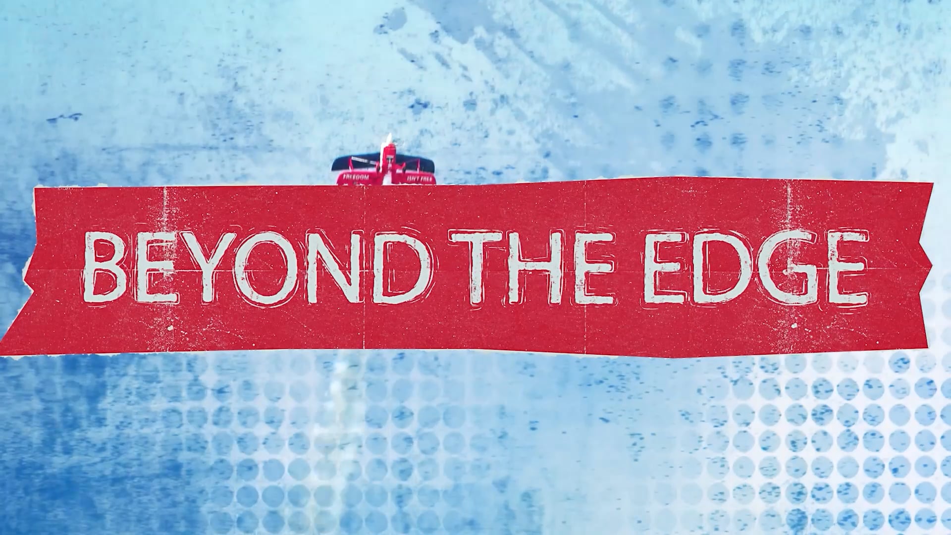 Beyond the Edge: Episode 1
