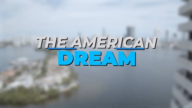 The American Dream TV: Miami/Fort Lau...