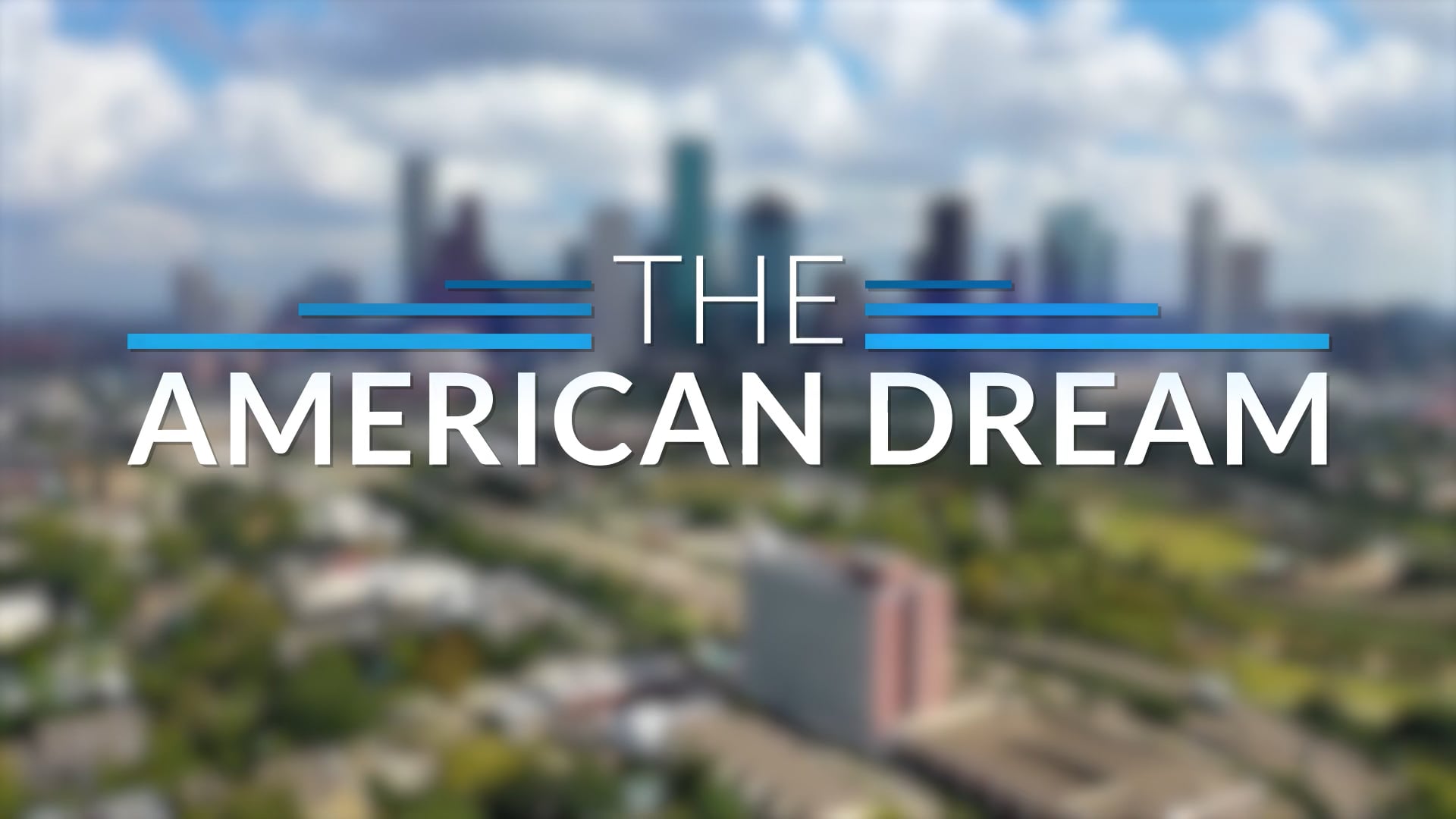 The American Dream TV: Texas