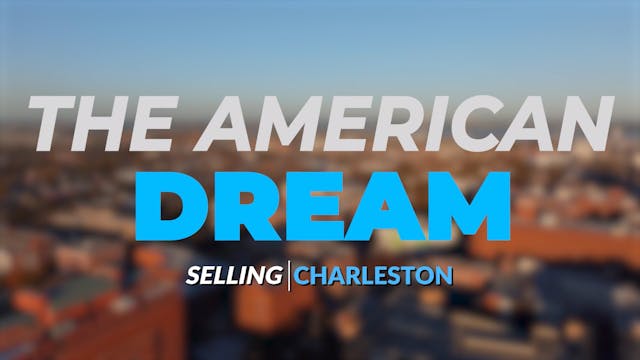 The American Dream TV: Charleston