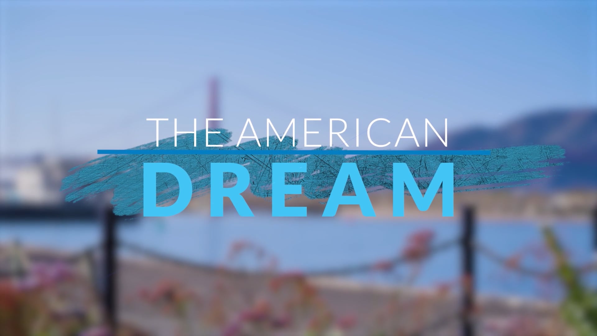  The American Dream TV: Northern California