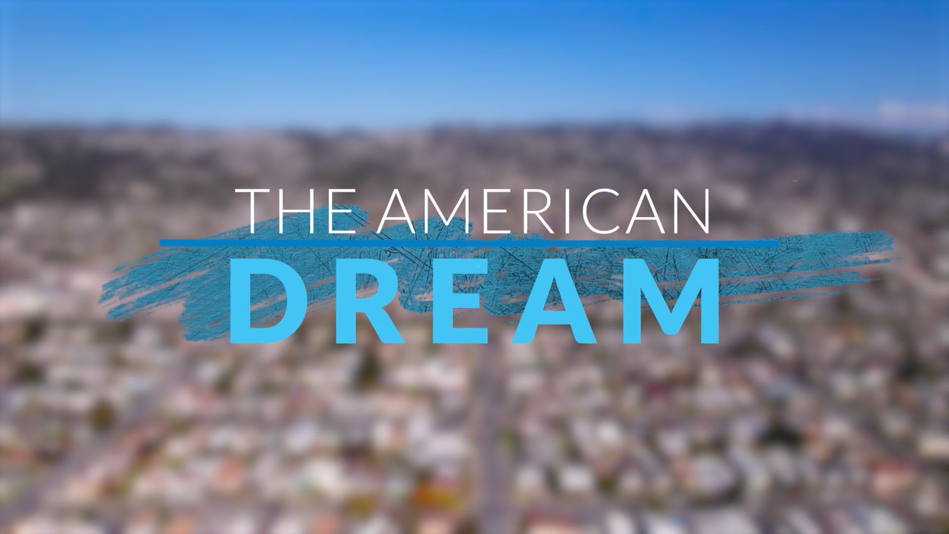  The American Dream TV: Northern California