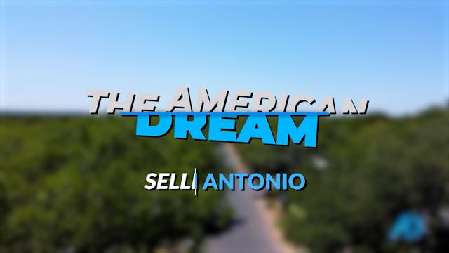 The American Dream TV: San Antonio