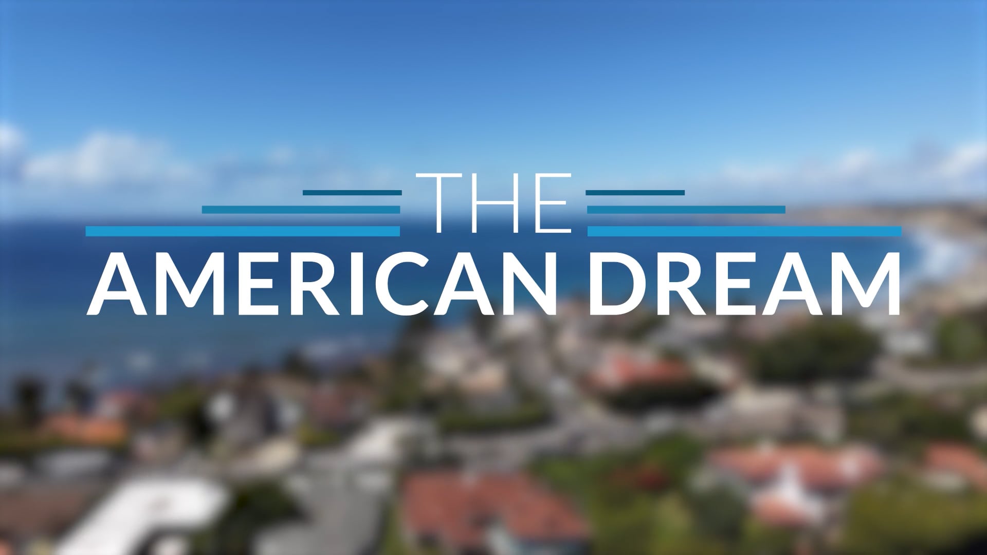 The American Dream TV: Southern California