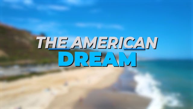  The American Dream TV: Southern Cali...