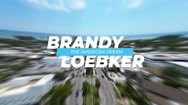  The American Dream TV: Brandy Loebker