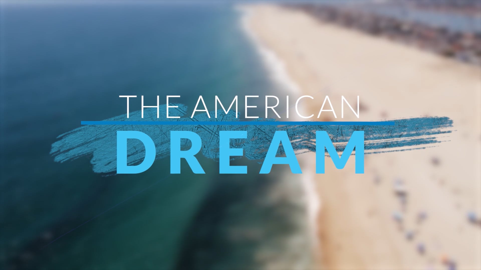  The American Dream TV: Southern California