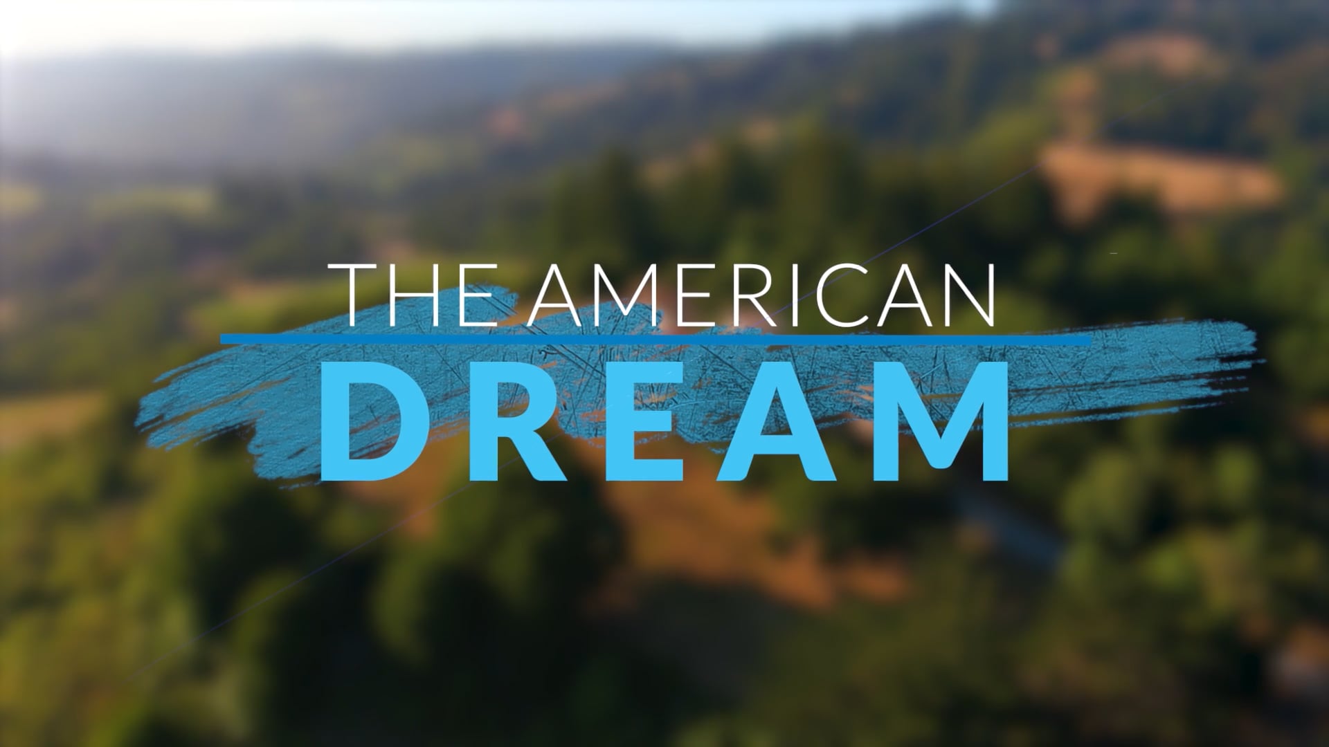  The American Dream TV: Northern California 