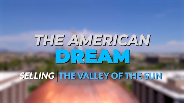 The American Dream TV: The Valley Of ...