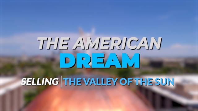 The American Dream TV: Phoenix