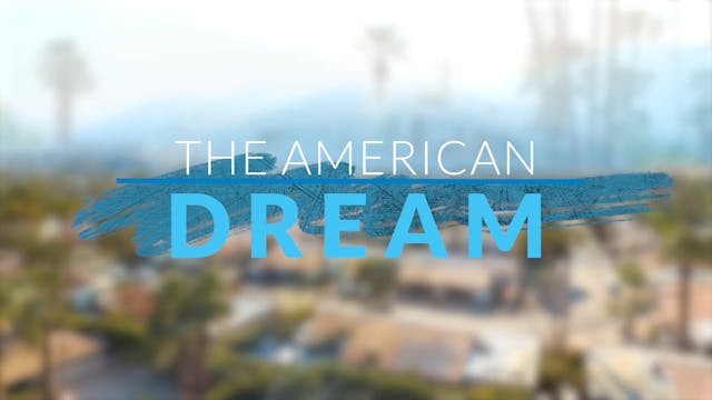  The American Dream TV: Southern Cali...