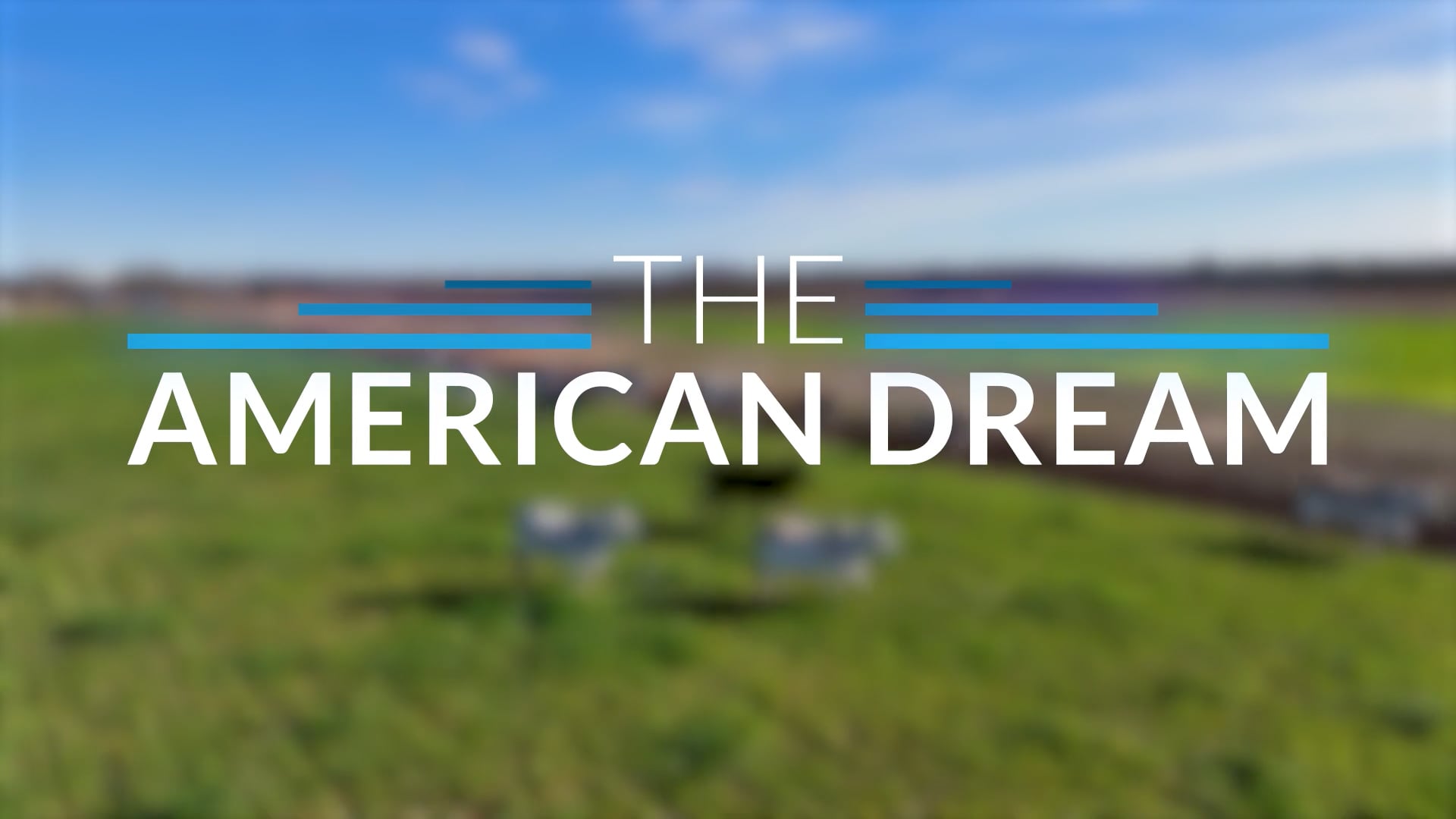 The American Dream TV: Texas