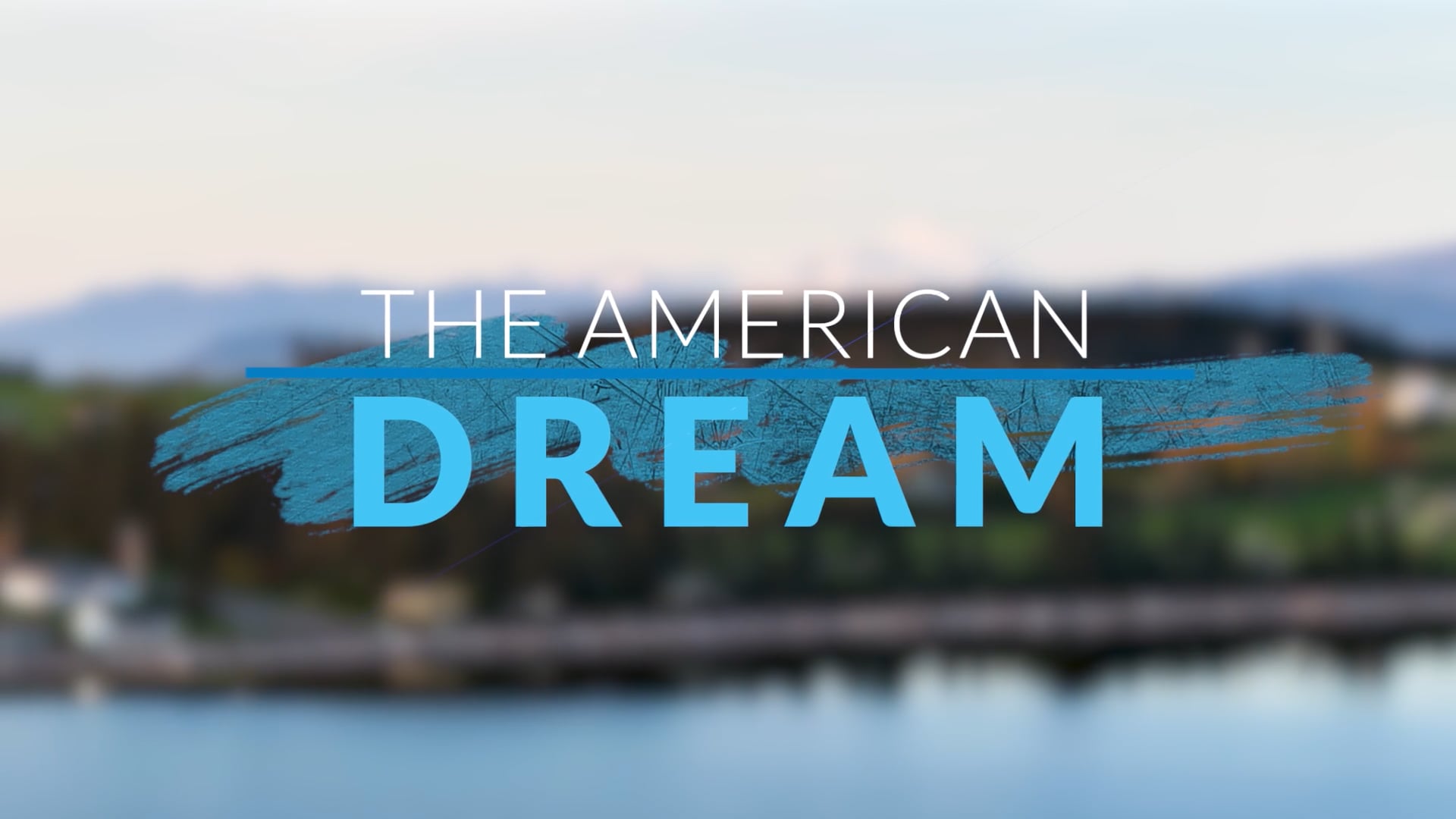  The American Dream TV: Washington