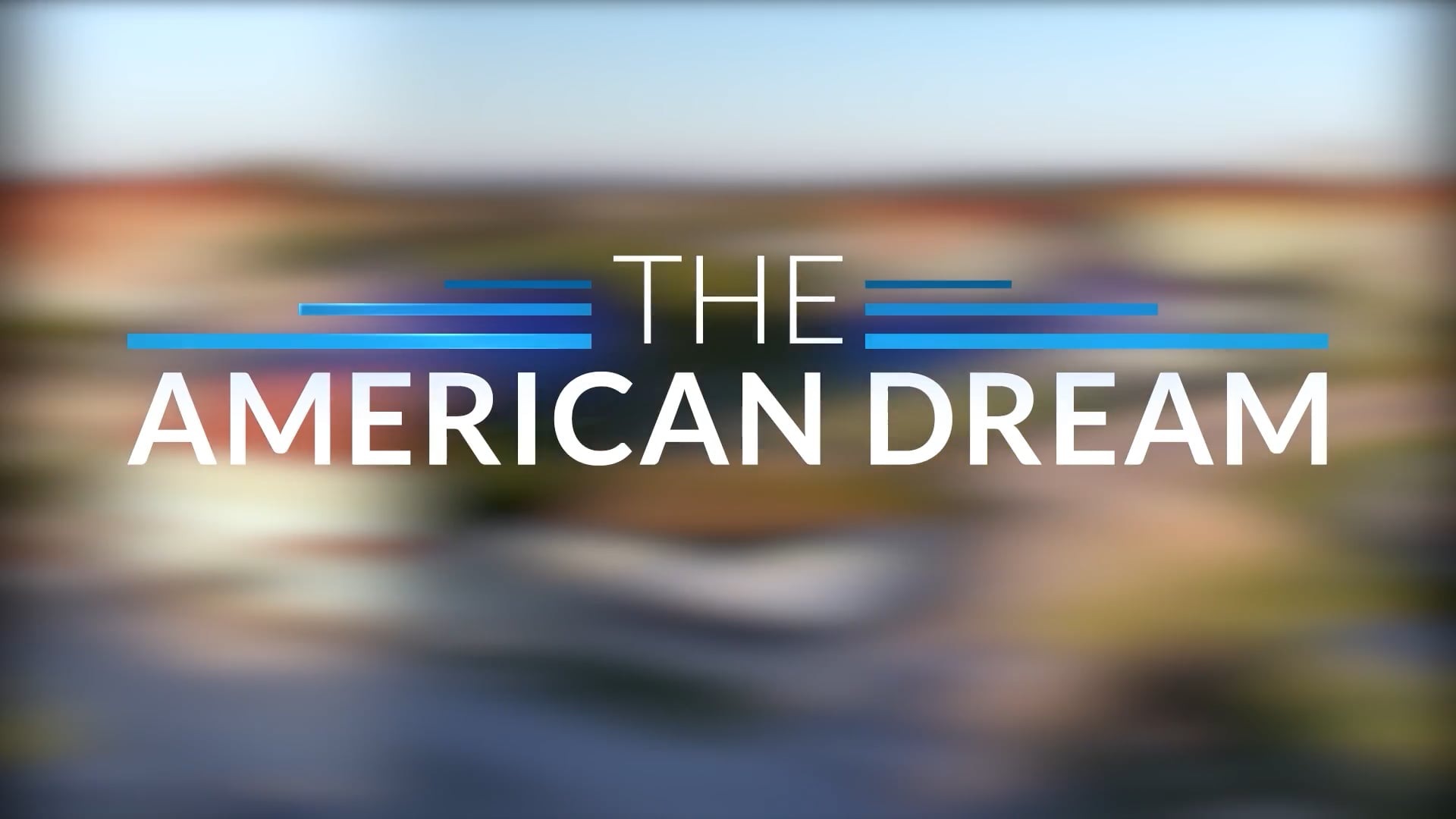 The American Dream TV: Texas