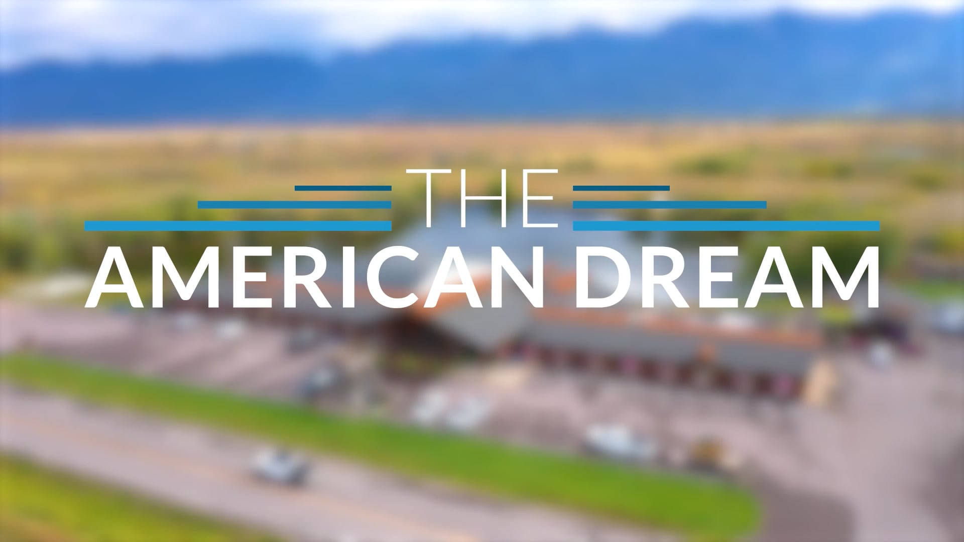 The American Dream TV: Montana