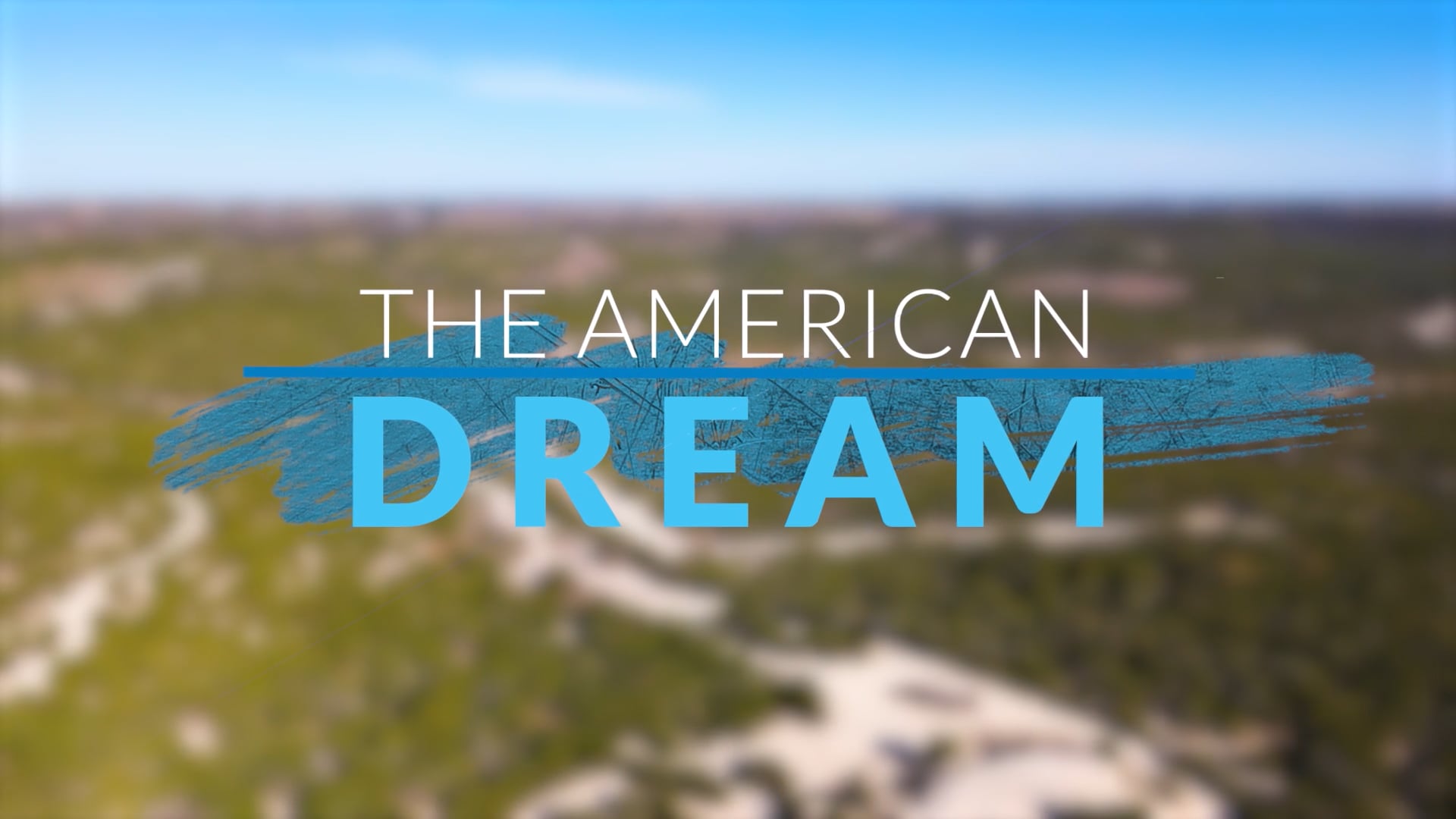 The American Dream TV: Texas 