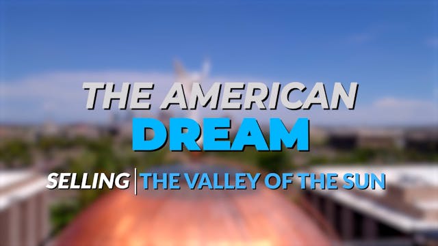 The American Dream TV: Phoenix