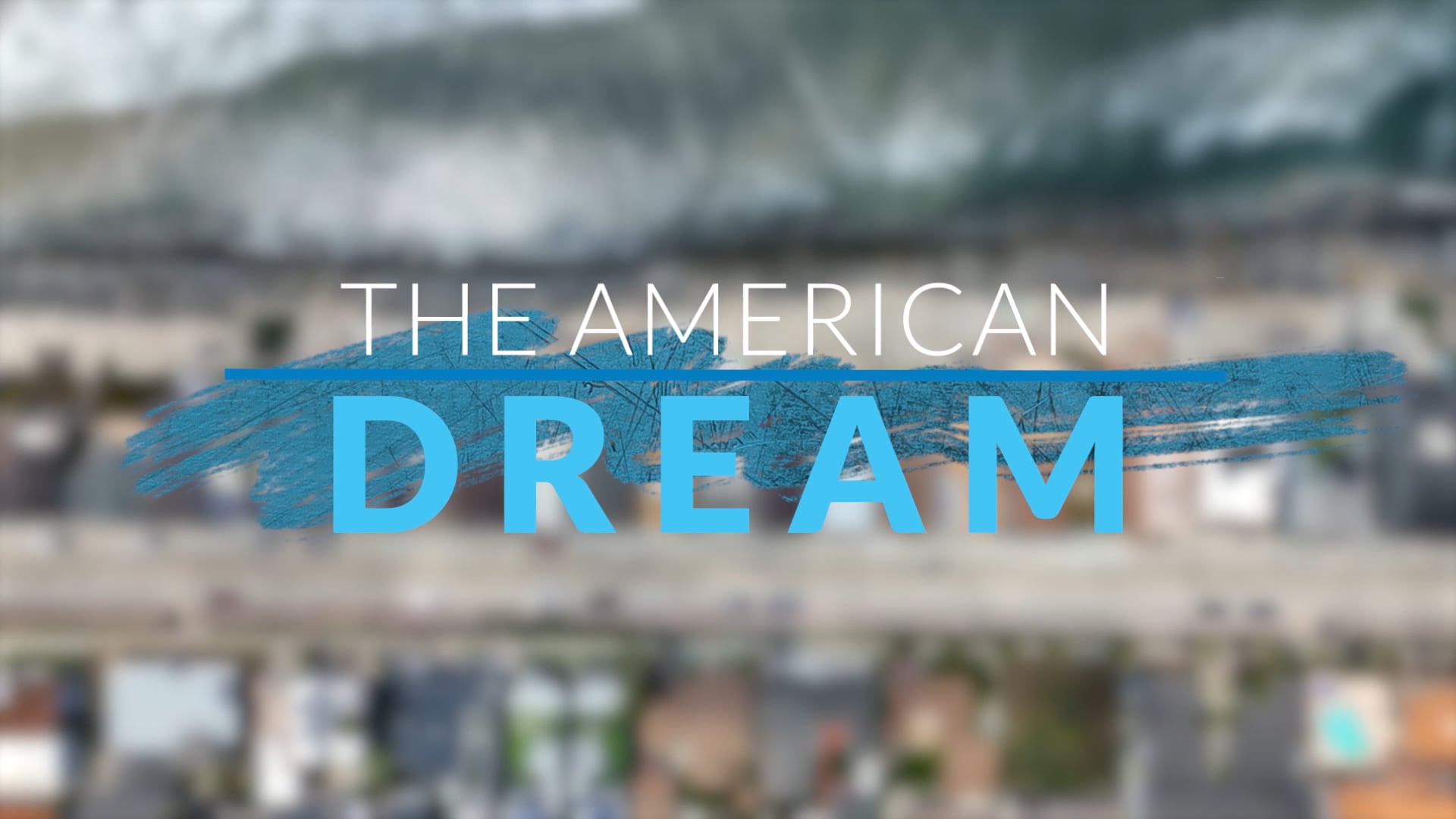  The American Dream TV: Southern California 