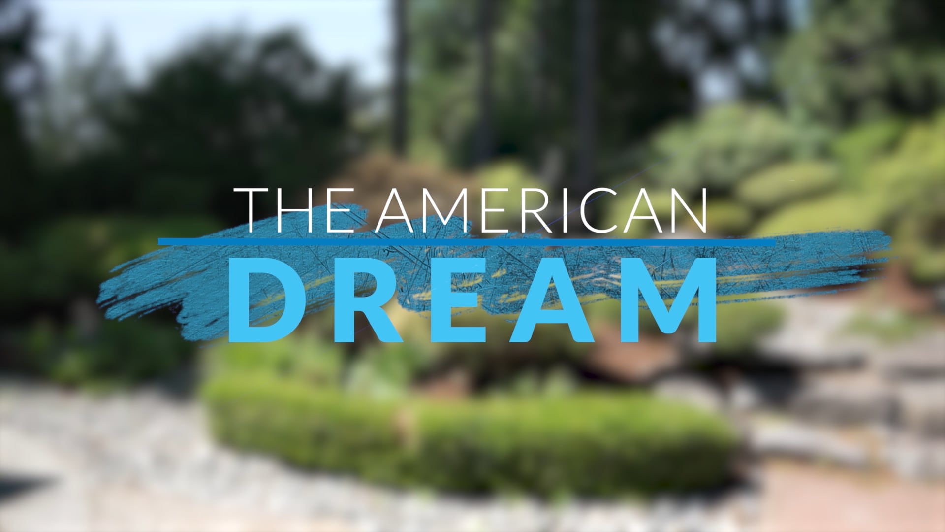  The American Dream TV: Northern California 