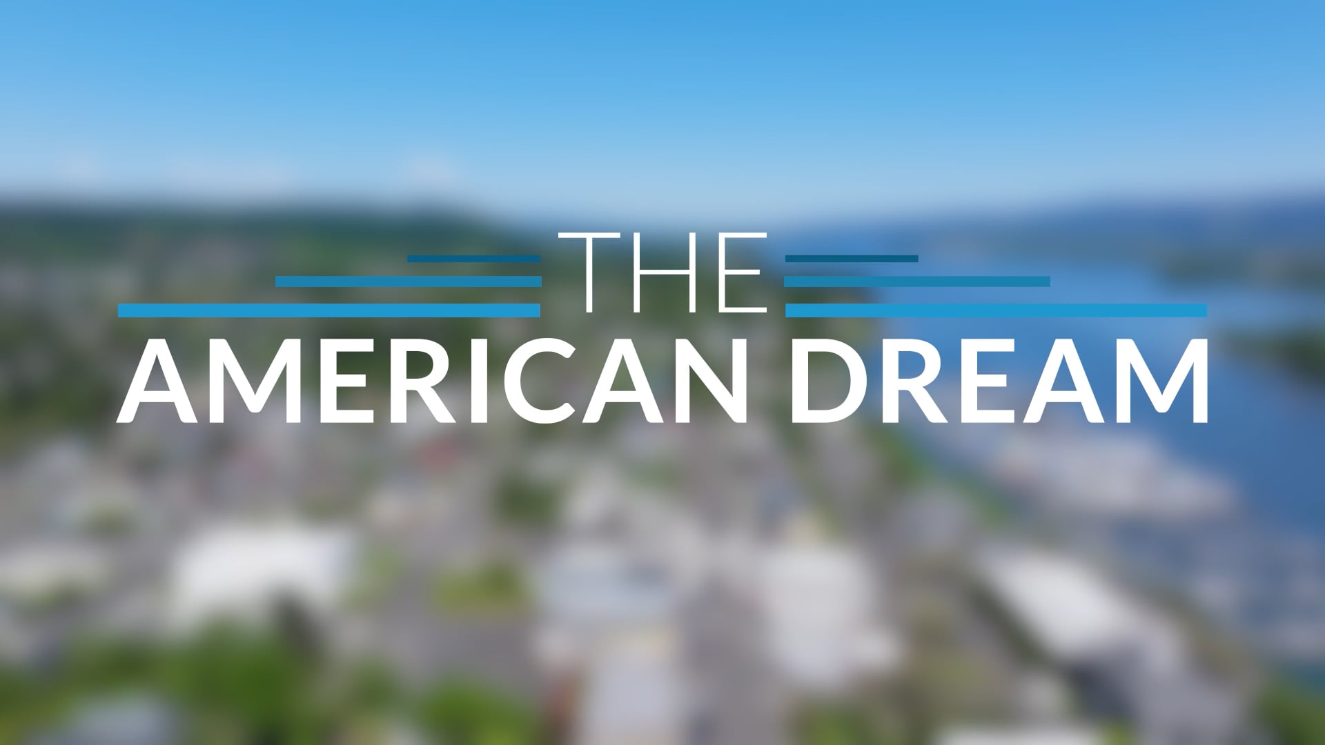 The American Dream TV: Oregon