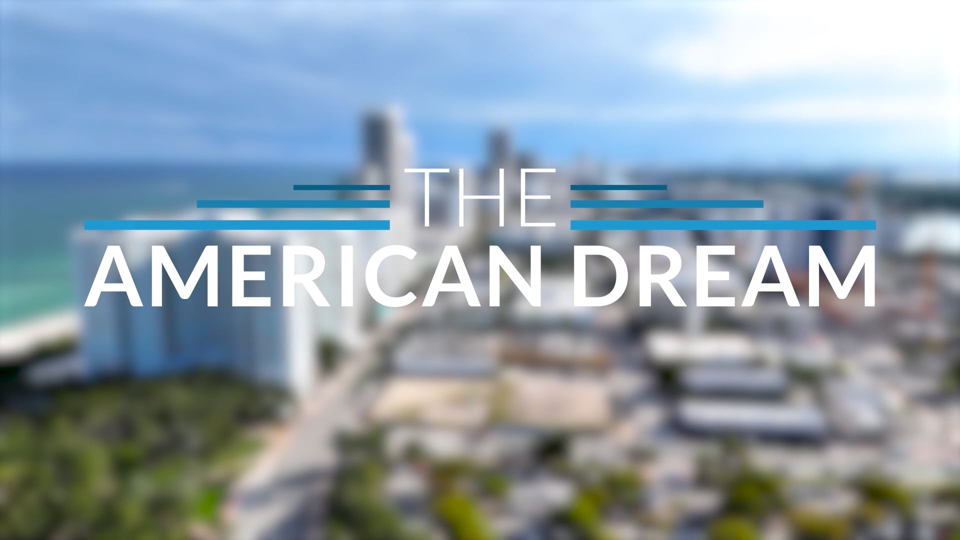 The American Dream TV: Florida