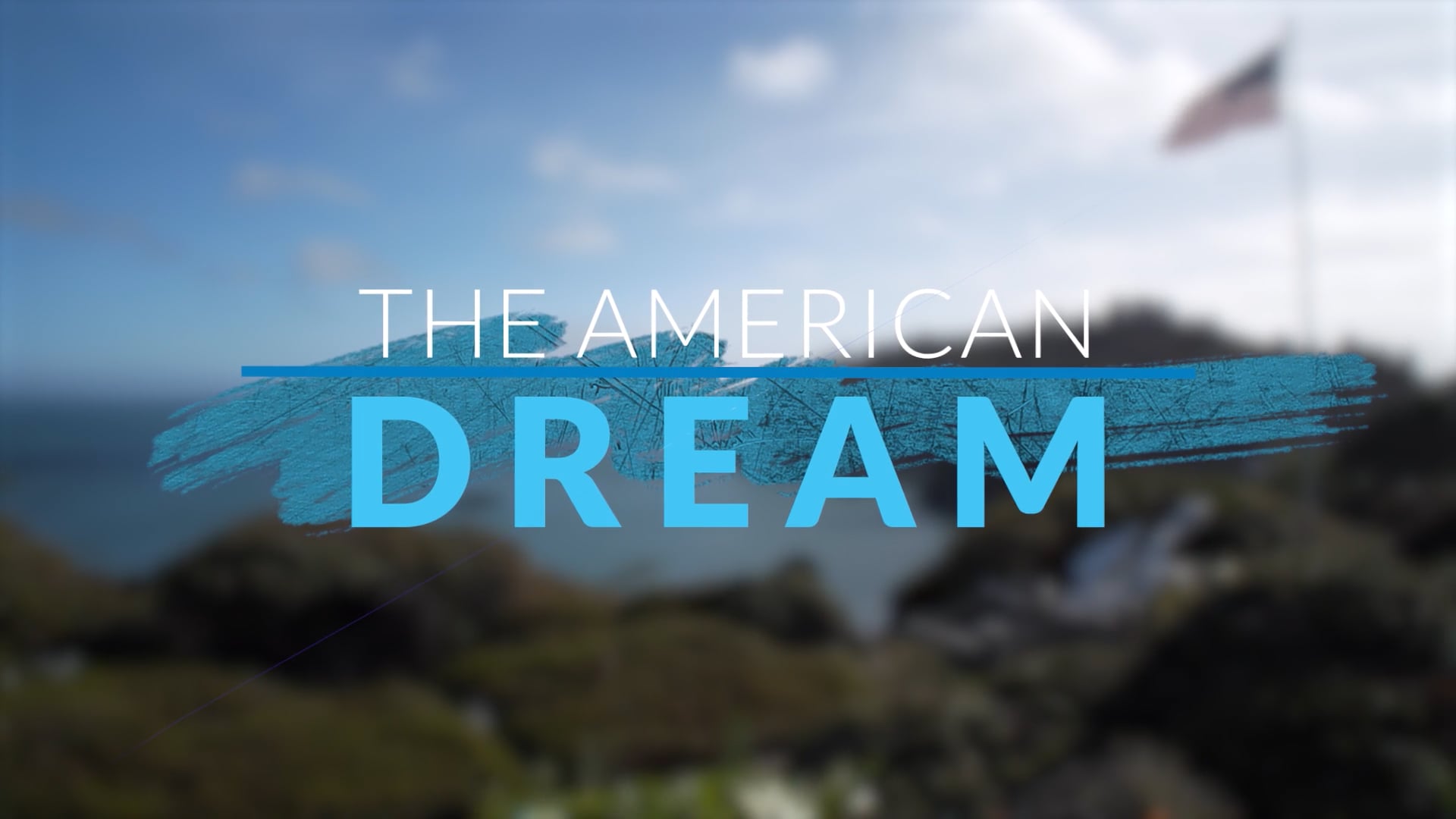  The American Dream TV: Northern California