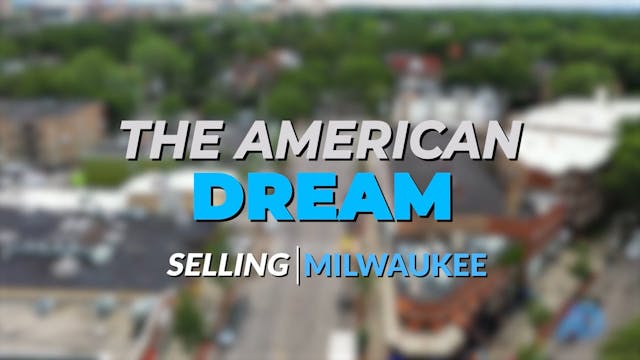 The American Dream TV: Milwaukee