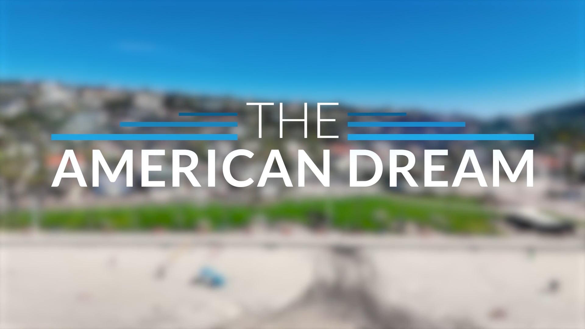 The American Dream TV: Southern California