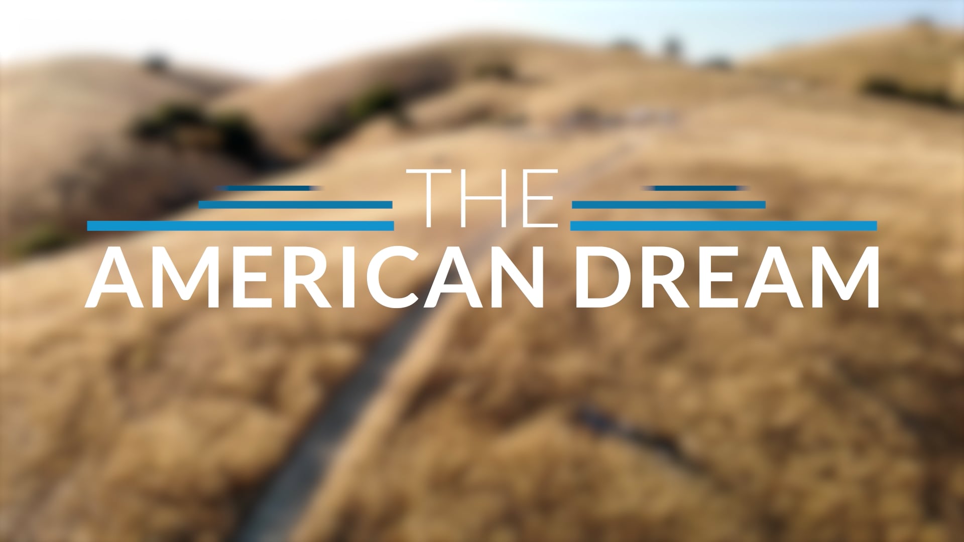 The American Dream TV: Northern California