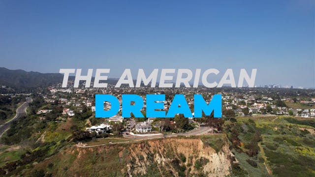  The American Dream TV: Southern Cali...