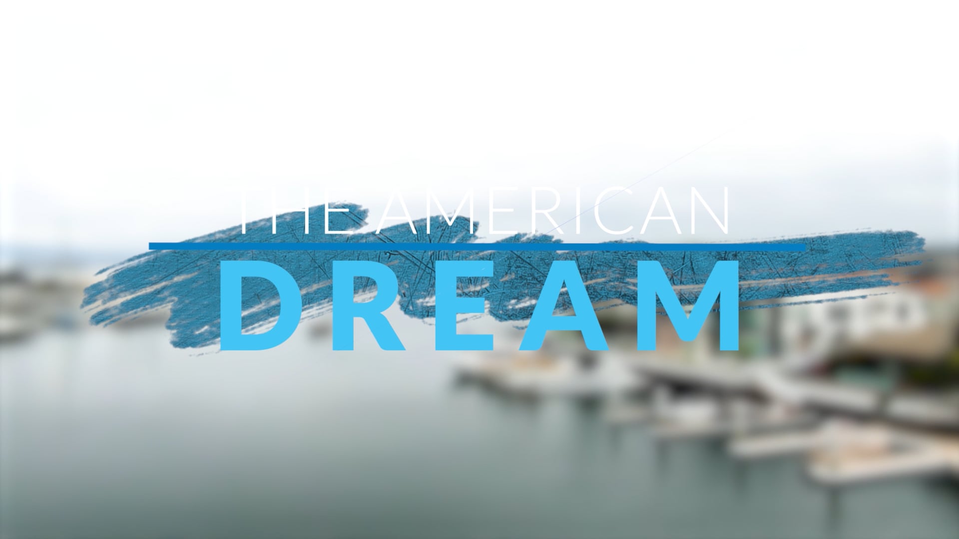  The American Dream TV: Southern California