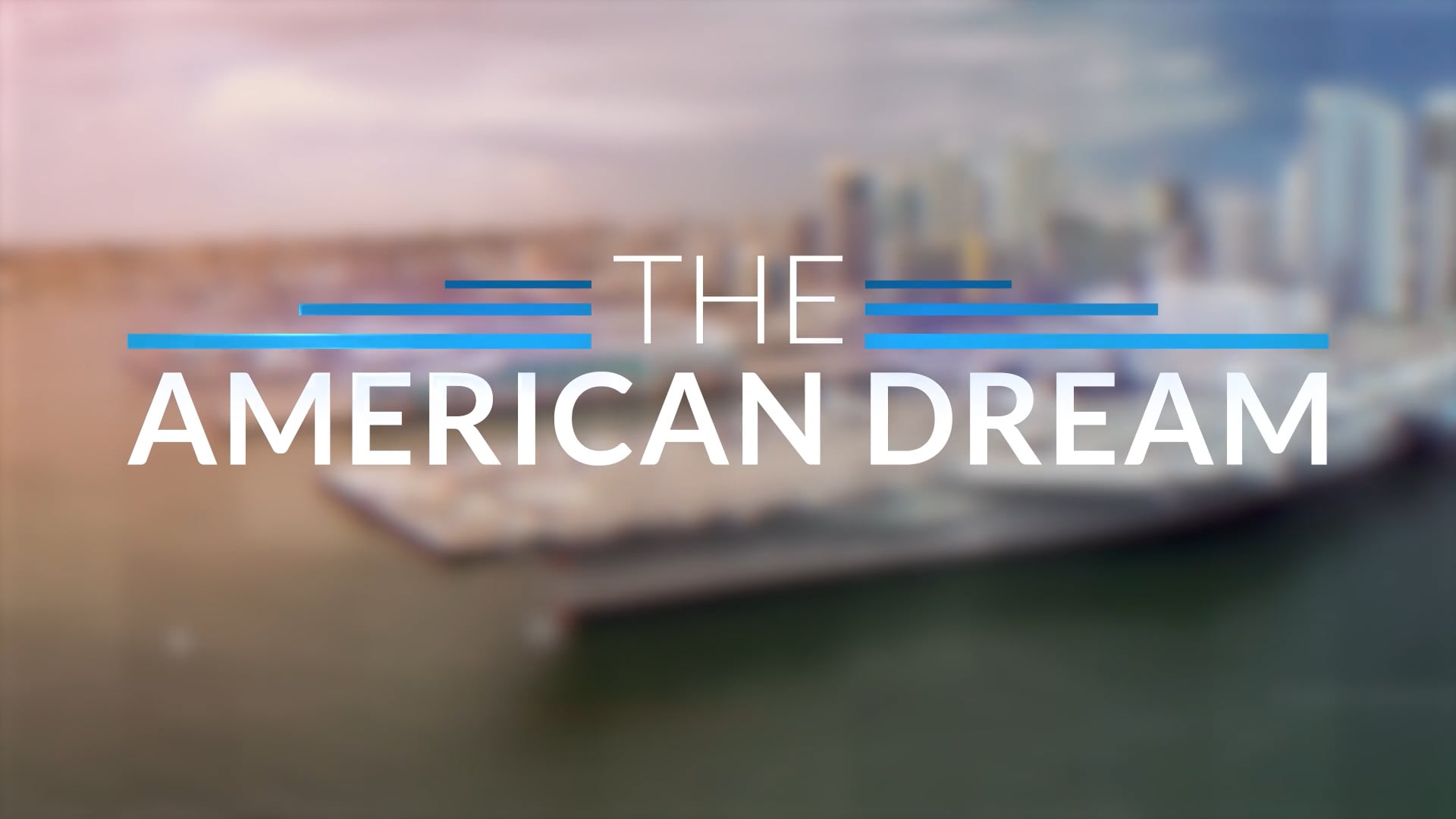 The American Dream TV: Southern California
