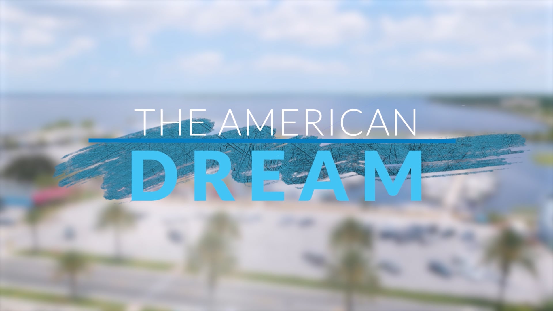  The American Dream TV: Florida