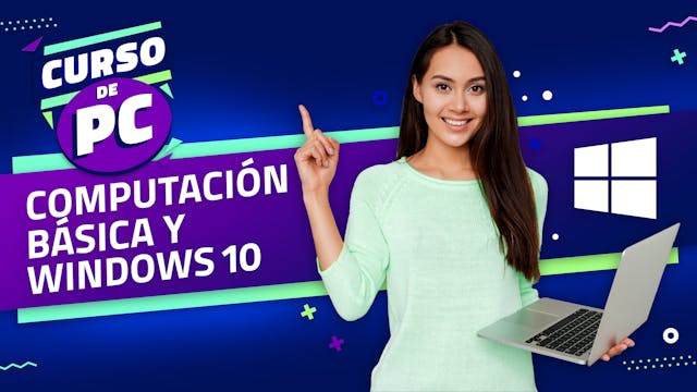 Curso de PC - Computación básica y Windows 10