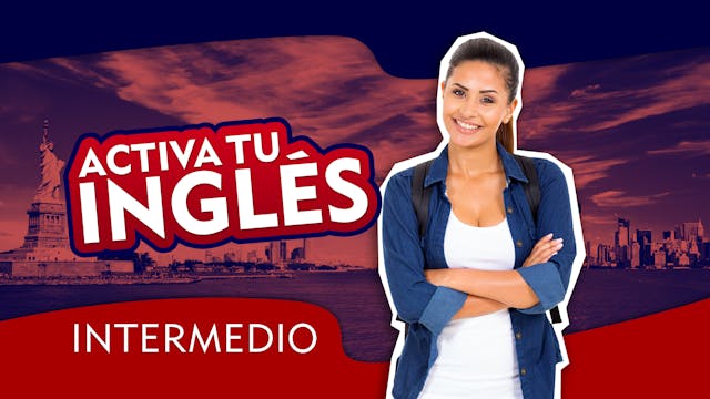 Activa Tu Inglés Intermedio