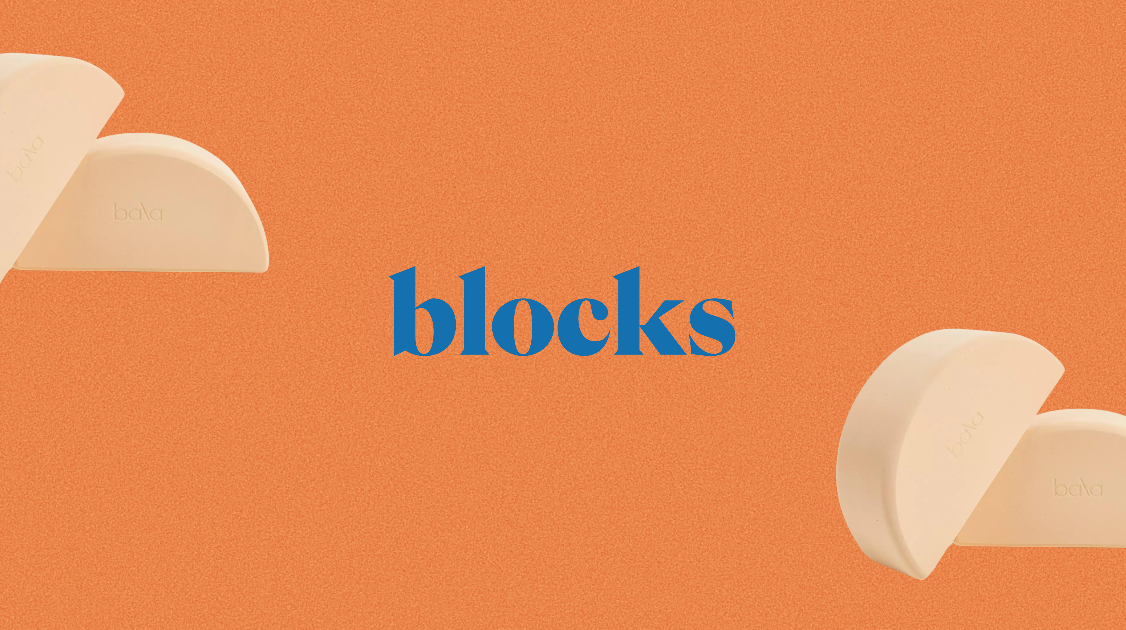 Blocks