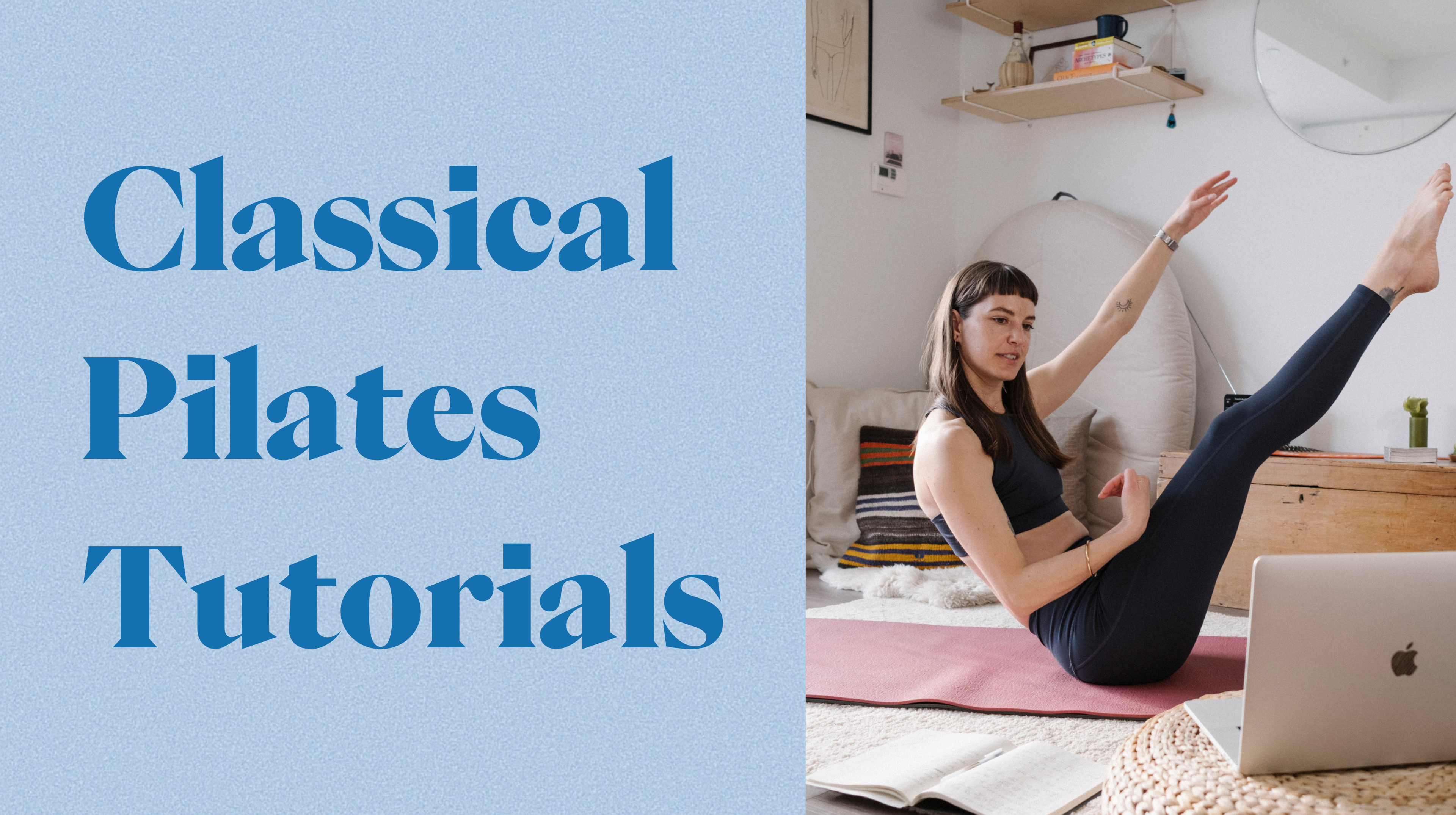 Classical Pilates Tutorials