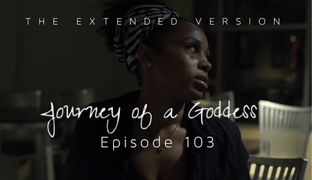 JOURNEY OF A GODDESS | Ep. 103 | @JOG_SERIES | #ExtendedVersion